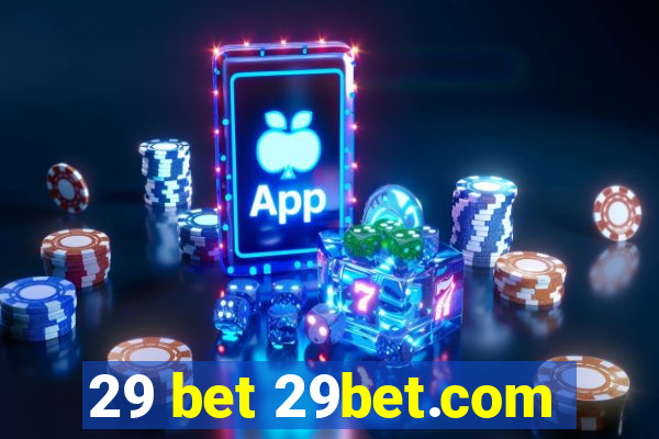 29 bet 29bet.com